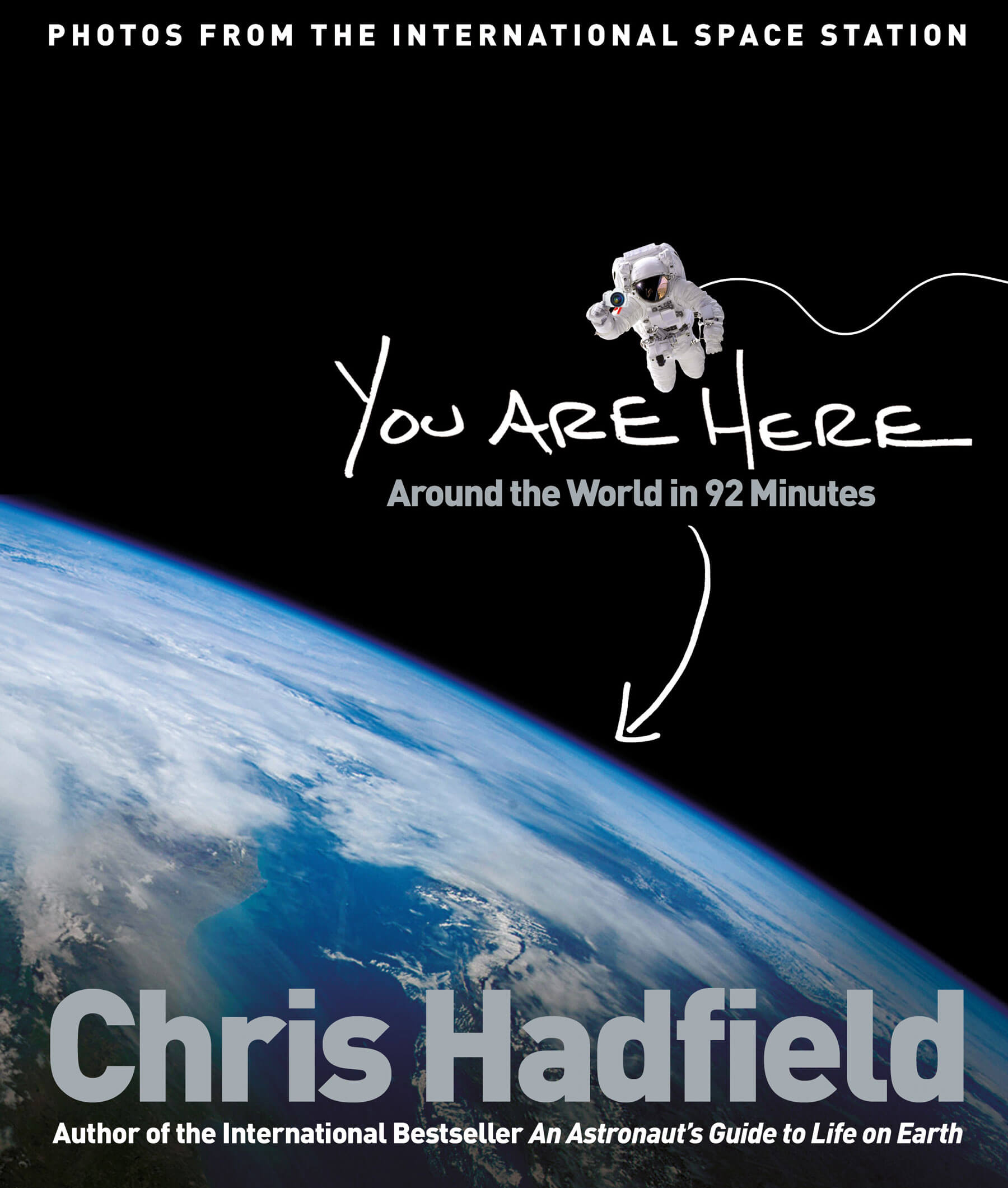 Cover art from Chris Hadfield's 'You Are Here' - UK and US Version